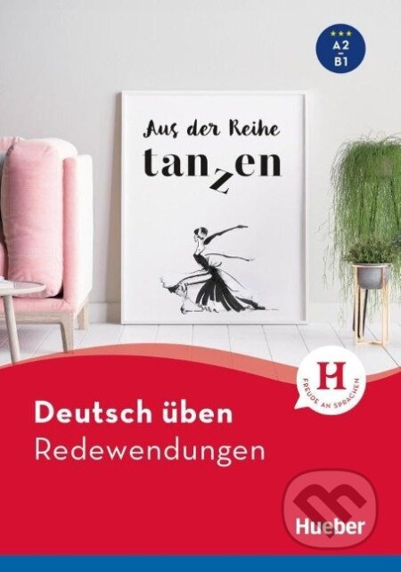 Kniha: Deutsch üben. Redewendungen A2-B1 (Marion Techmer). Max Hueber Verlag Kniha: Deutsch üben. Redewendungen A2-B1 (Marion Techmer). Max Hueber Verlag