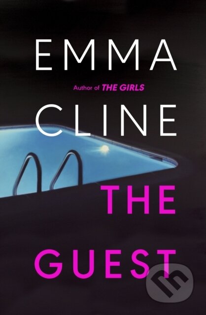 Kniha: The Guest (Emma Cline). Chatto and Windus, 2023 Kniha: The Guest (Emma Cline). Chatto and Windus, 2023