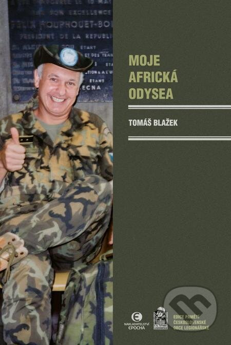 E-kniha: Moje africká odysea (Tomáš Blažek). Epocha, 2023 E-kniha: Moje africká odysea (Tomáš Blažek). Epocha, 2023