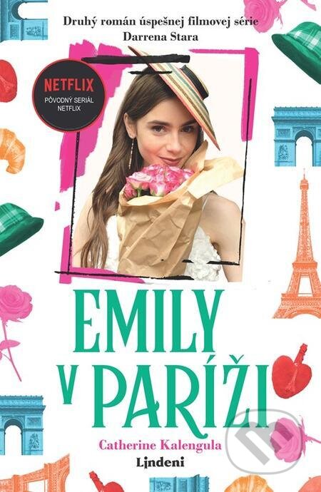 E-kniha: Emily v Paríži 2 (Catherine Kalengula). Lindeni E-kniha: Emily v Paríži 2 (Catherine Kalengula). Lindeni