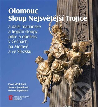 Kniha: Olomouc Sloup Nejsvětější Trojice (Pavel Vlček). Foibos, 2024 Kniha: Olomouc Sloup Nejsvětější Trojice (Pavel Vlček). Foibos, 2024
