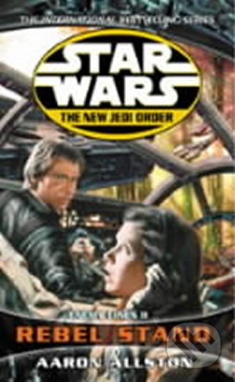 Kniha: Star Wars: The New Jedi Order - Enemy Lines II Rebel Stand (Aaron Allston). MacMillan Kniha: Star Wars: The New Jedi Order - Enemy Lines II Rebel Stand (Aaron Allston). MacMillan