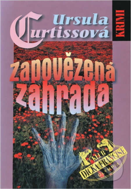 Kniha: Zapovězená zahrada (Ursula Reilly Curtiss). , 2003 Kniha: Zapovězená zahrada (Ursula Reilly Curtiss). , 2003