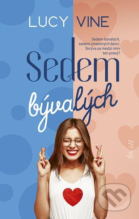 E-kniha: Sedem bývalých (Lucy Vine). Ikar, 2024 E-kniha: Sedem bývalých (Lucy Vine). Ikar, 2024