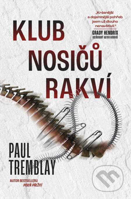 E-kniha: Klub nosičů rakví (Paul G. Tremblay). Fobos, 2023 E-kniha: Klub nosičů rakví (Paul G. Tremblay). Fobos, 2023