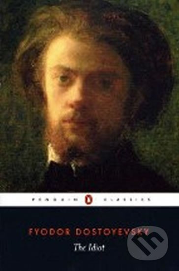 Kniha: The Idiot (Penguin Books). Penguin Books Kniha: The Idiot (Penguin Books). Penguin Books