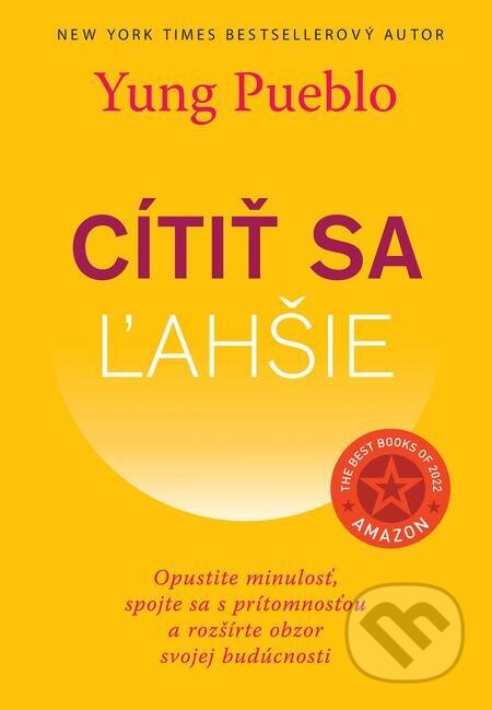 E-kniha: Cítiť sa ľahšie (Yung Pueblo). Eastone Books E-kniha: Cítiť sa ľahšie (Yung Pueblo). Eastone Books