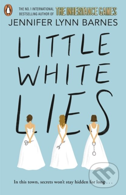Kniha: Little White Lies (Jennifer Lynn Barnes). Penguin Books, 2024 Kniha: Little White Lies (Jennifer Lynn Barnes). Penguin Books, 2024