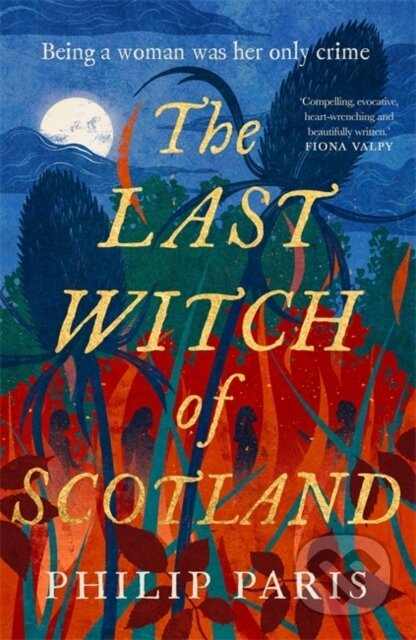 Kniha: The Last Witch of Scotland (Philip Paris). Black and White, 2024 Kniha: The Last Witch of Scotland (Philip Paris). Black and White, 2024