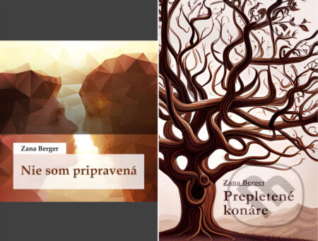 E-kniha: Prepletené konáre + Nie som pripravená (Zana Berger). Zana Berger E-kniha: Prepletené konáre + Nie som pripravená (Zana Berger). Zana Berger