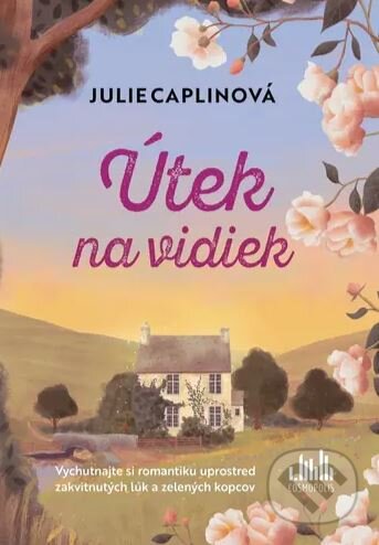 Kniha: Útek na vidiek (Julie Caplin), 2024 Kniha: Útek na vidiek (Julie Caplin), 2024