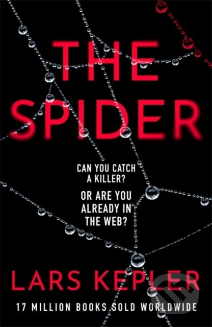 Kniha: The Spider (Lars Kepler). Zaffre, 2024 Kniha: The Spider (Lars Kepler). Zaffre, 2024