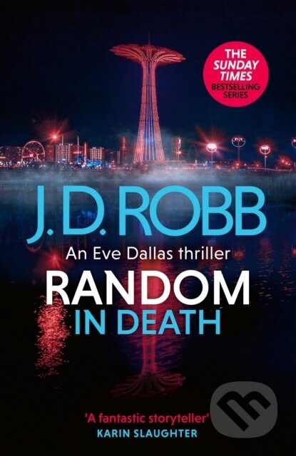 Kniha: Random in Death (J.D. Robb). Piatkus, 2024 Kniha: Random in Death (J.D. Robb). Piatkus, 2024