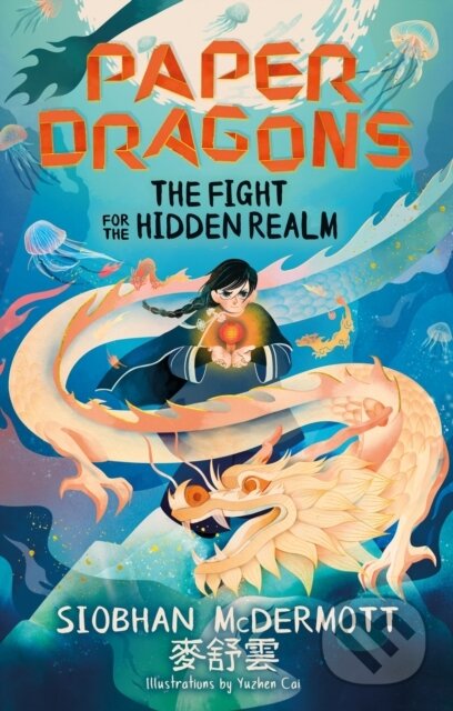 Kniha: The Fight for the Hidden Realm (Siobhan McDermott). Hodder Children's Books, 2024 Kniha: The Fight for the Hidden Realm (Siobhan McDermott). Hodder Children's Books, 2024