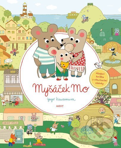 Kniha: Myšáček Mo (Yayo Kawamura). Host, 2024 Kniha: Myšáček Mo (Yayo Kawamura). Host, 2024