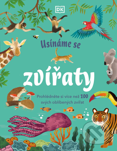 Kniha: Usínáme se zvířaty (Autorský kolektiv). Drobek, 2024 Kniha: Usínáme se zvířaty (Autorský kolektiv). Drobek, 2024