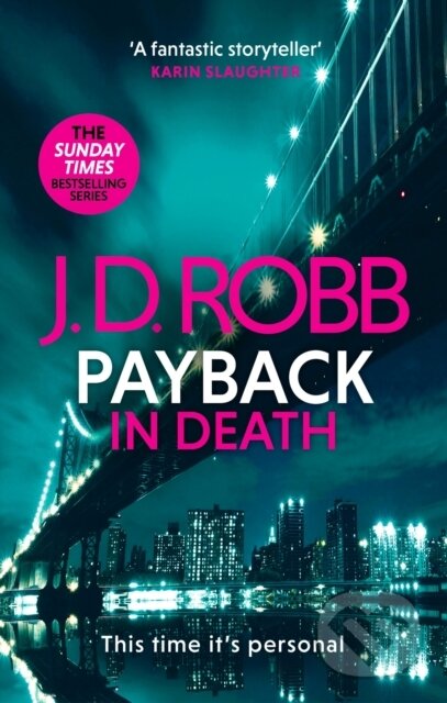 Kniha: Payback in Death (J.D. Robb). Piatkus, 2024 Kniha: Payback in Death (J.D. Robb). Piatkus, 2024