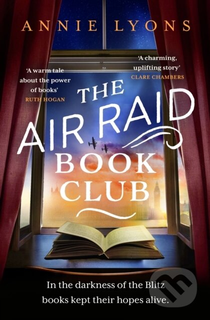 Kniha: The Air Raid Book Club (Annie Lyons). Headline Book, 2024 Kniha: The Air Raid Book Club (Annie Lyons). Headline Book, 2024