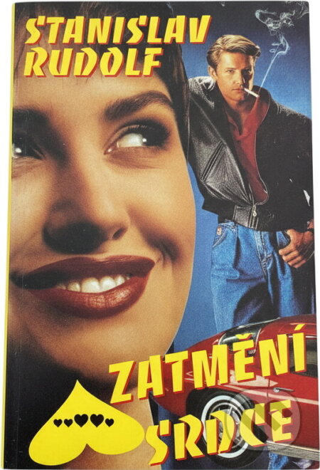 Kniha: Zatmění srdce (Stanislav Rudolf). Víkend, 1993 Kniha: Zatmění srdce (Stanislav Rudolf). Víkend, 1993