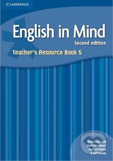 Kniha: English in Mind Level 5 Teachers Resource Book (Brian Hart). Cambridge University Press Kniha: English in Mind Level 5 Teachers Resource Book (Brian Hart). Cambridge University Press