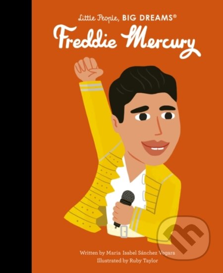 Kniha: Freddie Mercury (Maria Isabel Sanchez Vegara). Frances Lincoln, 2023 Kniha: Freddie Mercury (Maria Isabel Sanchez Vegara). Frances Lincoln, 2023