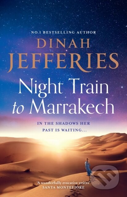Night Train to Marrakech - Dinah Jefferies, HarperCollins, 2023