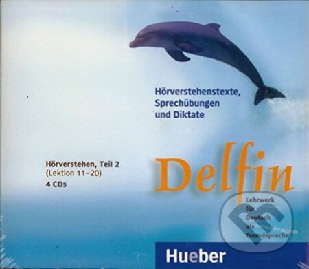 Audiokniha: Delfin: Hörverstehen Teil 2 (Lektionen 11-20), 4 Audio-CDs (Hartmut Aufderstraße). MacMillan Audiokniha: Delfin: Hörverstehen Teil 2 (Lektionen 11-20), 4 Audio-CDs (Hartmut Aufderstraße). MacMillan