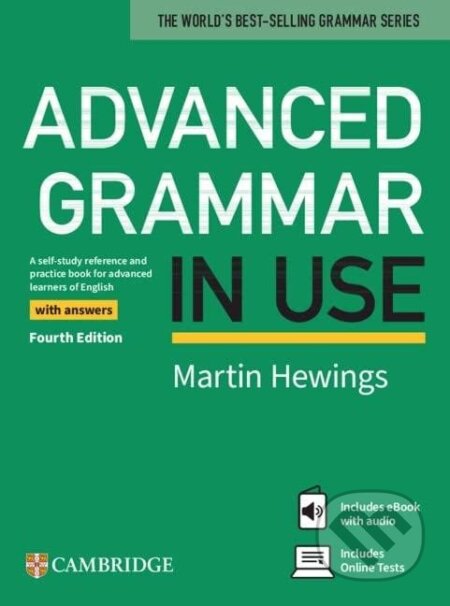 Kniha: Advanced Grammar in Use Book with Answers and eBook and Online Test, 4th (Jan Pauer a Martin Hewings). Cambridge University Press Kniha: Advanced Grammar in Use Book with Answers and eBook and Online Test, 4th (Jan Pauer a Martin Hewings). Cambridge University Press