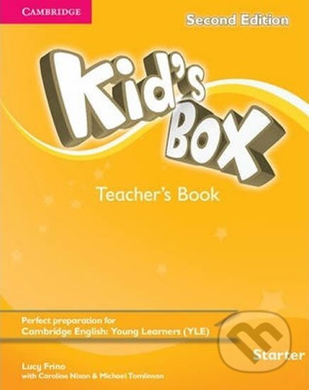 Kniha: Kid´s Box Starter Teacher´s Book, 2nd Edition (Lucy Frino). Cambridge University Press Kniha: Kid´s Box Starter Teacher´s Book, 2nd Edition (Lucy Frino). Cambridge University Press