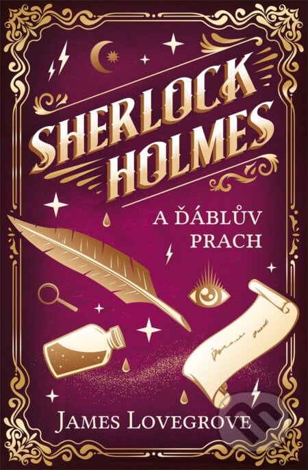 Sherlock Holmes a Ďáblův prach - James Lovegrove, Vendeta, 2024