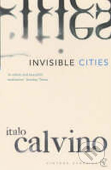 Invisible Cities - Italo Calvino, Vintage