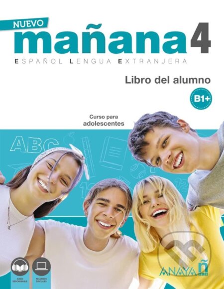 Kniha: Nuevo Maňana 4/B1+ Libro del Alumno (Bodas Mila Ortega). MacMillan Kniha: Nuevo Maňana 4/B1+ Libro del Alumno (Bodas Mila Ortega). MacMillan