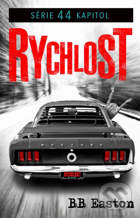 E-kniha: Rychlost (BB Easton). Baronet, 2020 E-kniha: Rychlost (BB Easton). Baronet, 2020