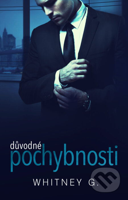 E-kniha: Důvodné pochybnosti (Whitney G.). Baronet, 2021 E-kniha: Důvodné pochybnosti (Whitney G.). Baronet, 2021