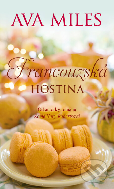 E-kniha: Francouzská hostina (Ava Miles). Baronet, 2021 E-kniha: Francouzská hostina (Ava Miles). Baronet, 2021