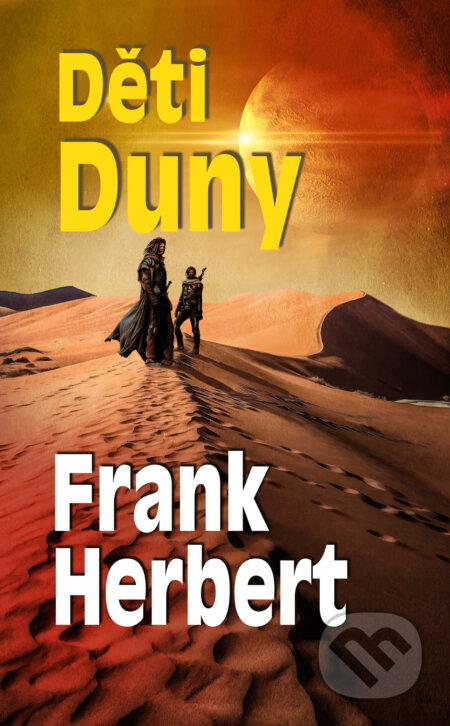 E-kniha: Děti Duny (Frank Herbert). Baronet, 2021 E-kniha: Děti Duny (Frank Herbert). Baronet, 2021
