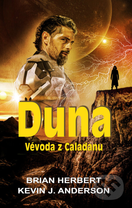 E-kniha: Vévoda z Caladanu (Brian Herbert a Kevin J. Anderson). Baronet, 2021 E-kniha: Vévoda z Caladanu (Brian Herbert a Kevin J. Anderson). Baronet, 2021
