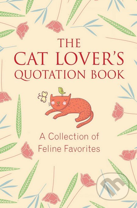 The Cat Lovers Quotation Book - Jo Brielyn, Penguin Books, 2016