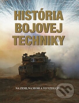 História bojovej techniky, Ottovo nakladateľstvo, 2016