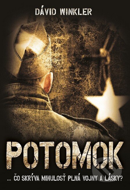 Kniha: Potomok (Dávid Winkler). Marenčin PT, 2017 Kniha: Potomok (Dávid Winkler). Marenčin PT, 2017