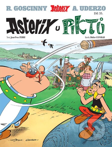 Kniha: Asterix u Piktů (Díl XXXV.) (Albert Underzo, René Goscinny a Jean-Yves Ferri). Egmont ČR, 2016 Kniha: Asterix u Piktů (Díl XXXV.) (Albert Underzo, René Goscinny a Jean-Yves Ferri). Egmont ČR, 2016