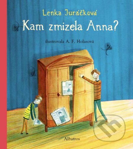 Kniha: Kam zmizela Anna (Lenka Juráčková). Albatros CZ, 2016 Kniha: Kam zmizela Anna (Lenka Juráčková). Albatros CZ, 2016
