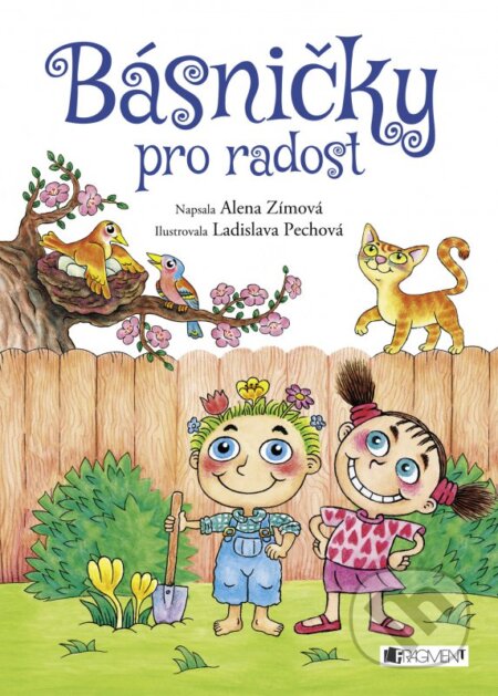 Kniha: Básničky pro radost (Alena Zímová). Nakladatelství Fragment, 2016 Kniha: Básničky pro radost (Alena Zímová). Nakladatelství Fragment, 2016