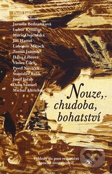 Kniha: Nouze, chudoba, bohatství (Pavel Ambros). Refugium Velehrad-Roma, 2016 Kniha: Nouze, chudoba, bohatství (Pavel Ambros). Refugium Velehrad-Roma, 2016