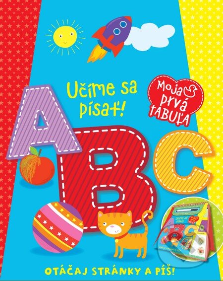 Kniha: Učíme sa písať! (Slovart). Slovart, 2016 Kniha: Učíme sa písať! (Slovart). Slovart, 2016