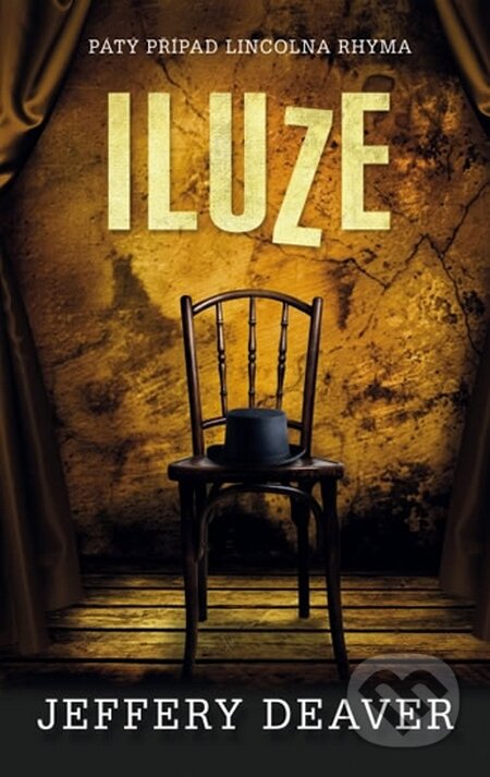 Kniha: Iluze (Jeffery Deaver). Domino, 2016 Kniha: Iluze (Jeffery Deaver). Domino, 2016