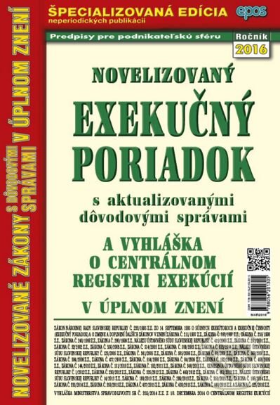 Kniha: Novelizovaný Exekučný poriadok (Epos). Epos, 2016 Kniha: Novelizovaný Exekučný poriadok (Epos). Epos, 2016