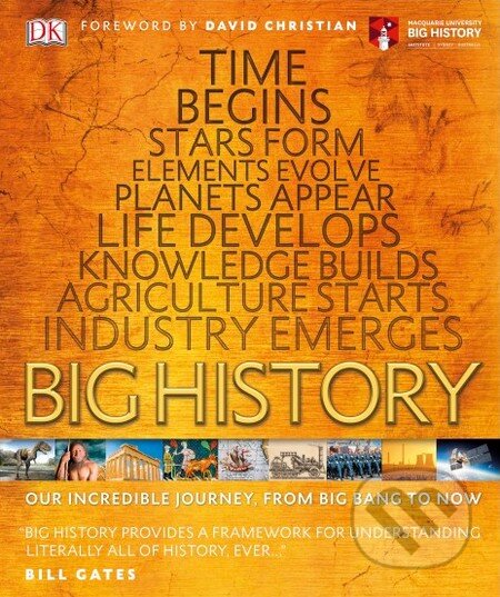 Kniha: Big History (Dorling Kindersley). Dorling Kindersley, 2016 Kniha: Big History (Dorling Kindersley). Dorling Kindersley, 2016