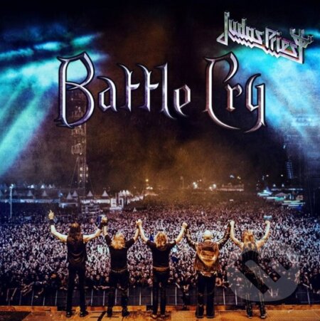 Hudební CD: Judas Priest: Battle Cry (Sony Music Entertainment). Sony Music Entertainment, 2016 Hudební CD: Judas Priest: Battle Cry (Sony Music Entertainment). Sony Music Entertainment, 2016