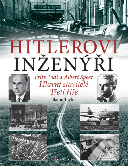 E-kniha: Hitlerovi inženýři (Blaine Taylor). Grada, 2015 E-kniha: Hitlerovi inženýři (Blaine Taylor). Grada, 2015